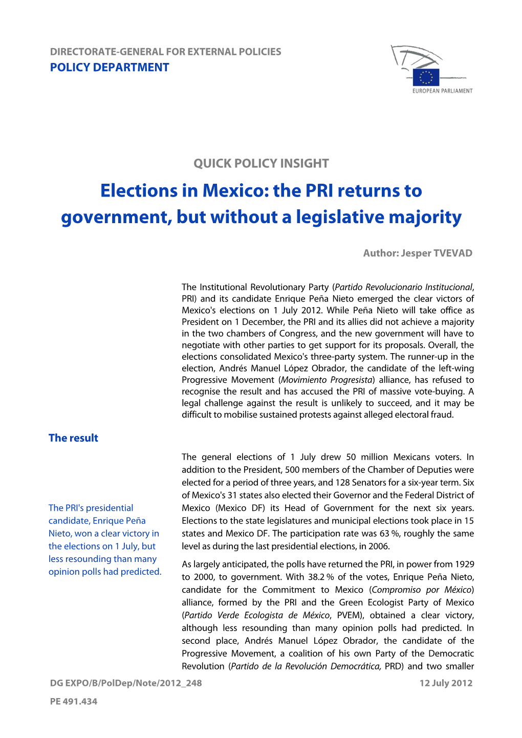 Elections in Mexico: the PRI Returns to Government, but Without a Legislative Majority