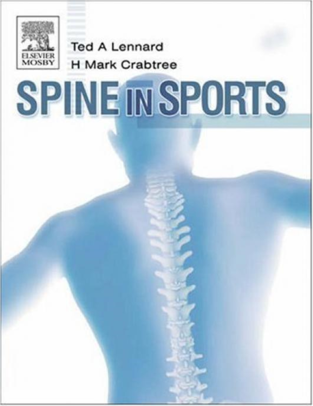 Spine in Sports, Is Divided Into Three Sections