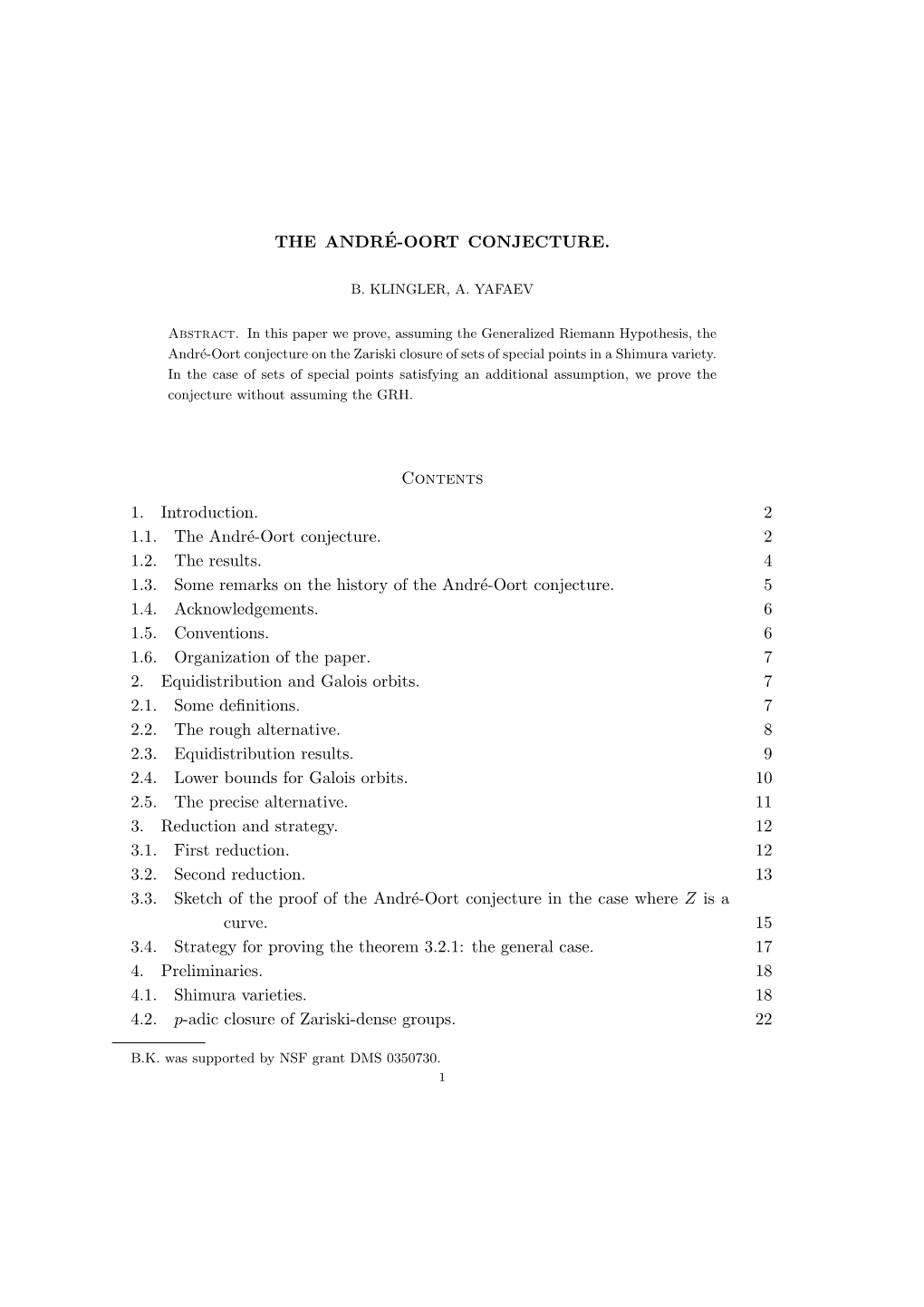 THE ANDRÉ-OORT CONJECTURE. Contents 1. Introduction. 2 1.1. The