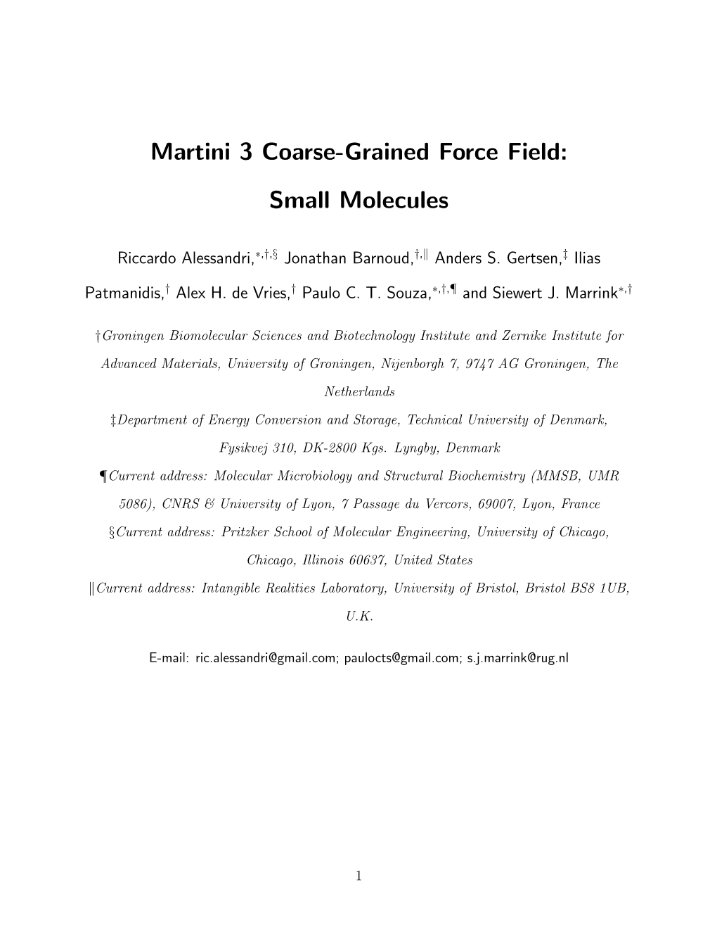 Martini 3 Coarse-Grained Force Field: Small Molecules