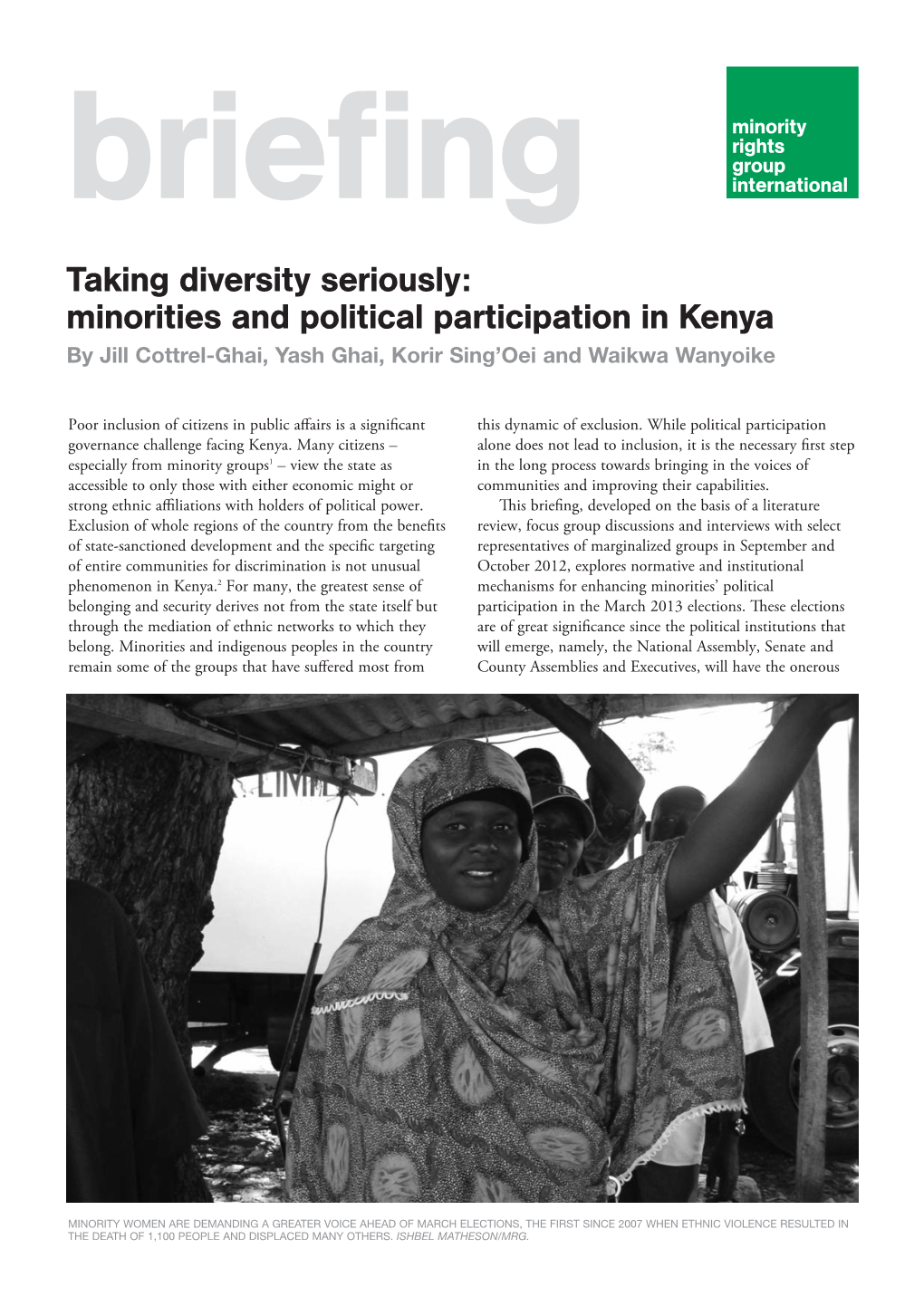 Minorities and Political Participation in Kenya by Jill Cottrel-Ghai, Yash Ghai, Korir Sing’Oei and Waikwa Wanyoike