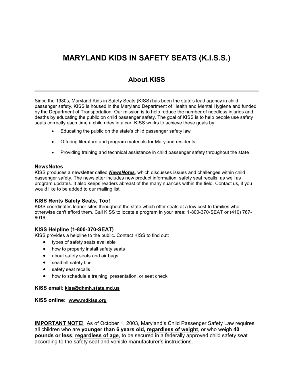 Maryland Kids in Safety Seats (K.I.S.S.)