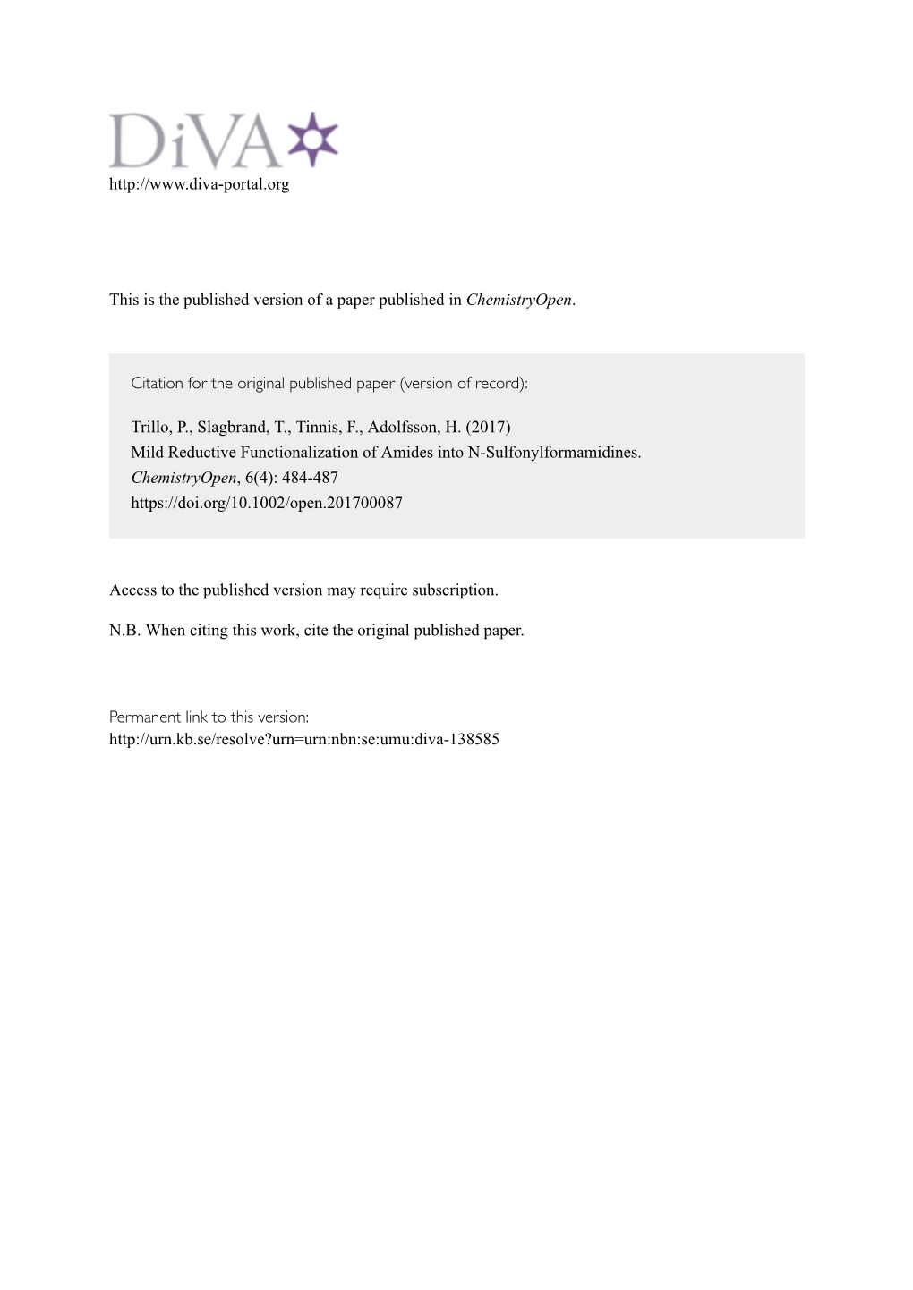 Mild Reductive Functionalization of Amides Into N‐Sulfonylformamidines