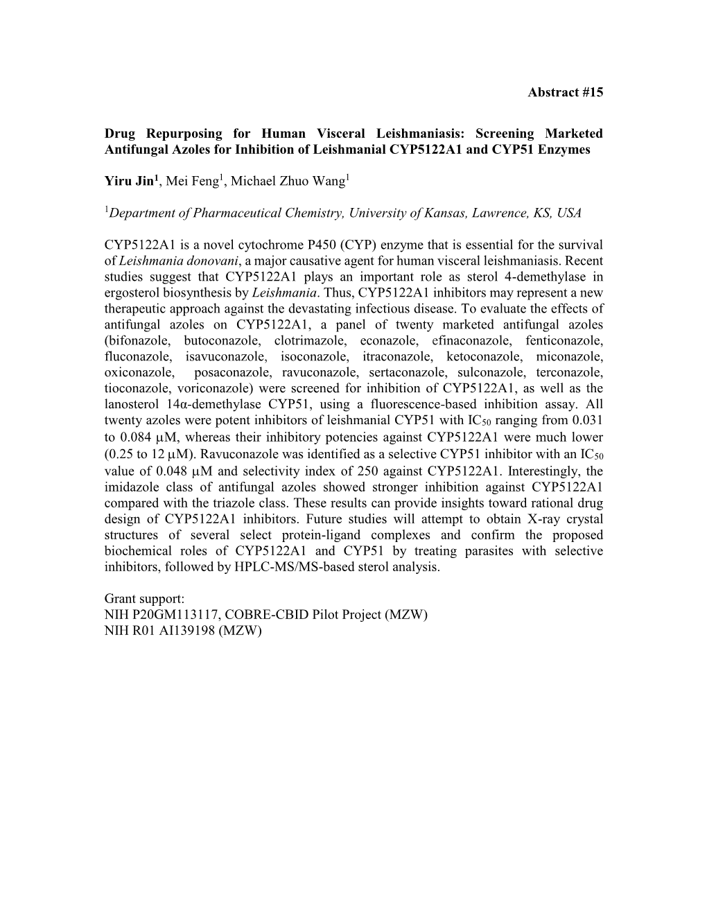 Abstract #15 Drug Repurposing for Human Visceral Leishmaniasis: Screening Marketed Antifungal Azoles for Inhibition of Leishmani