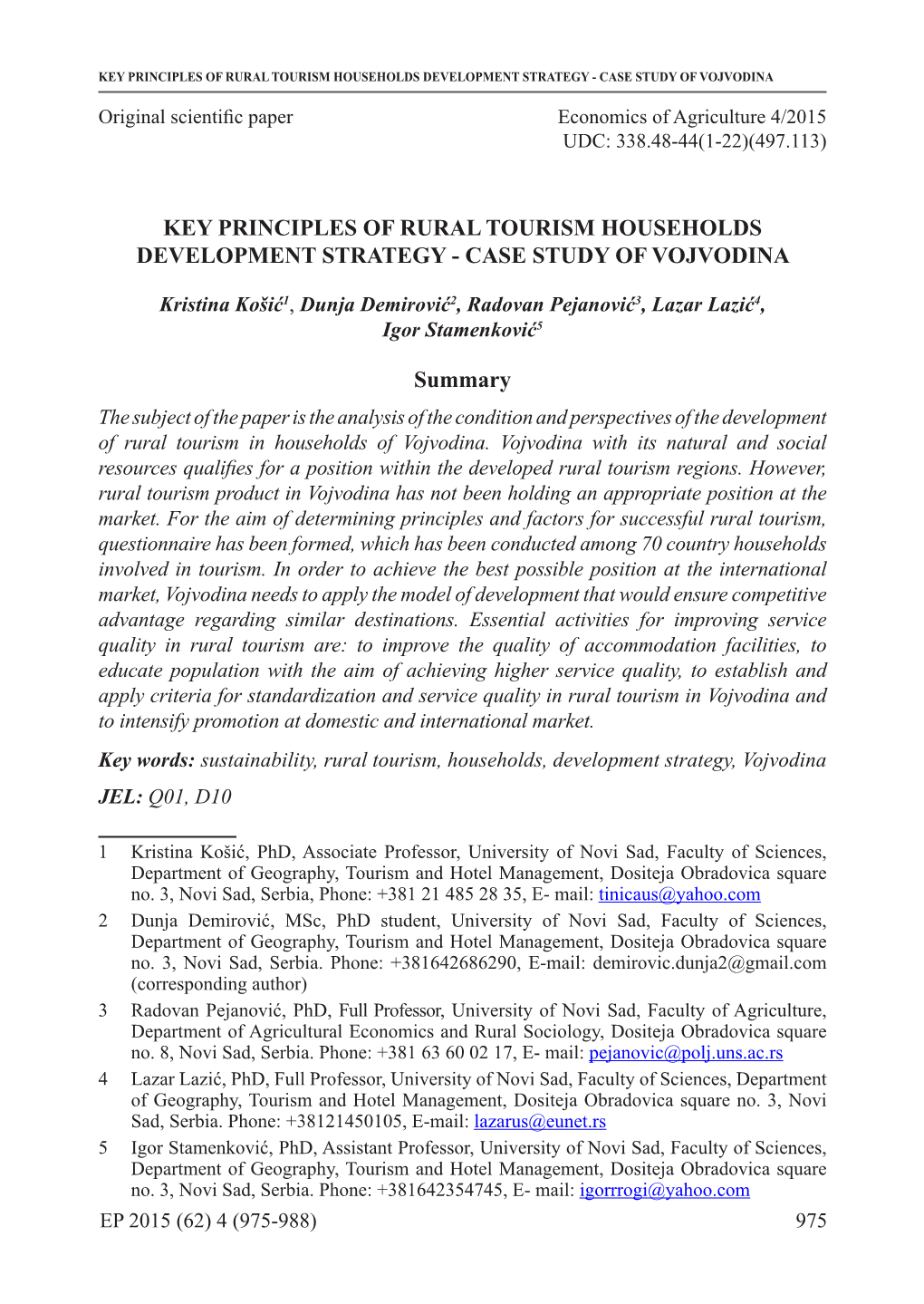 Key Principles of Rural Tourism Households Development Strategy - Case Study of Vojvodina