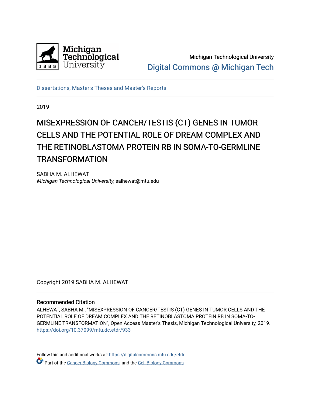 Misexpression of Cancer/Testis (Ct) Genes in Tumor Cells and the Potential Role of Dream Complex and the Retinoblastoma Protein Rb in Soma-To-Germline Transformation