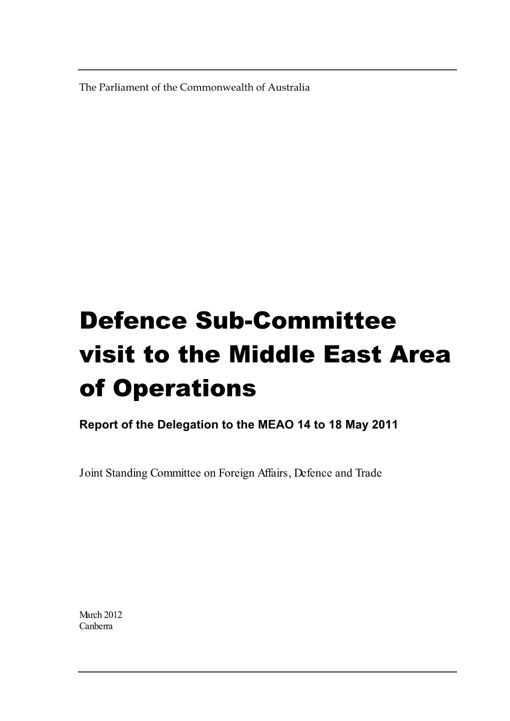 Defence Sub-Committee Visit to the Middle East Area of Operations