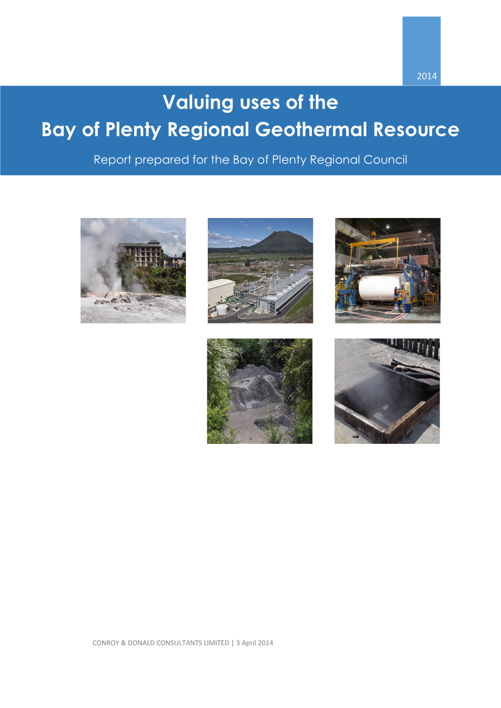 Valuing Uses of the Bay of Plenty Regional Geothermal Resource