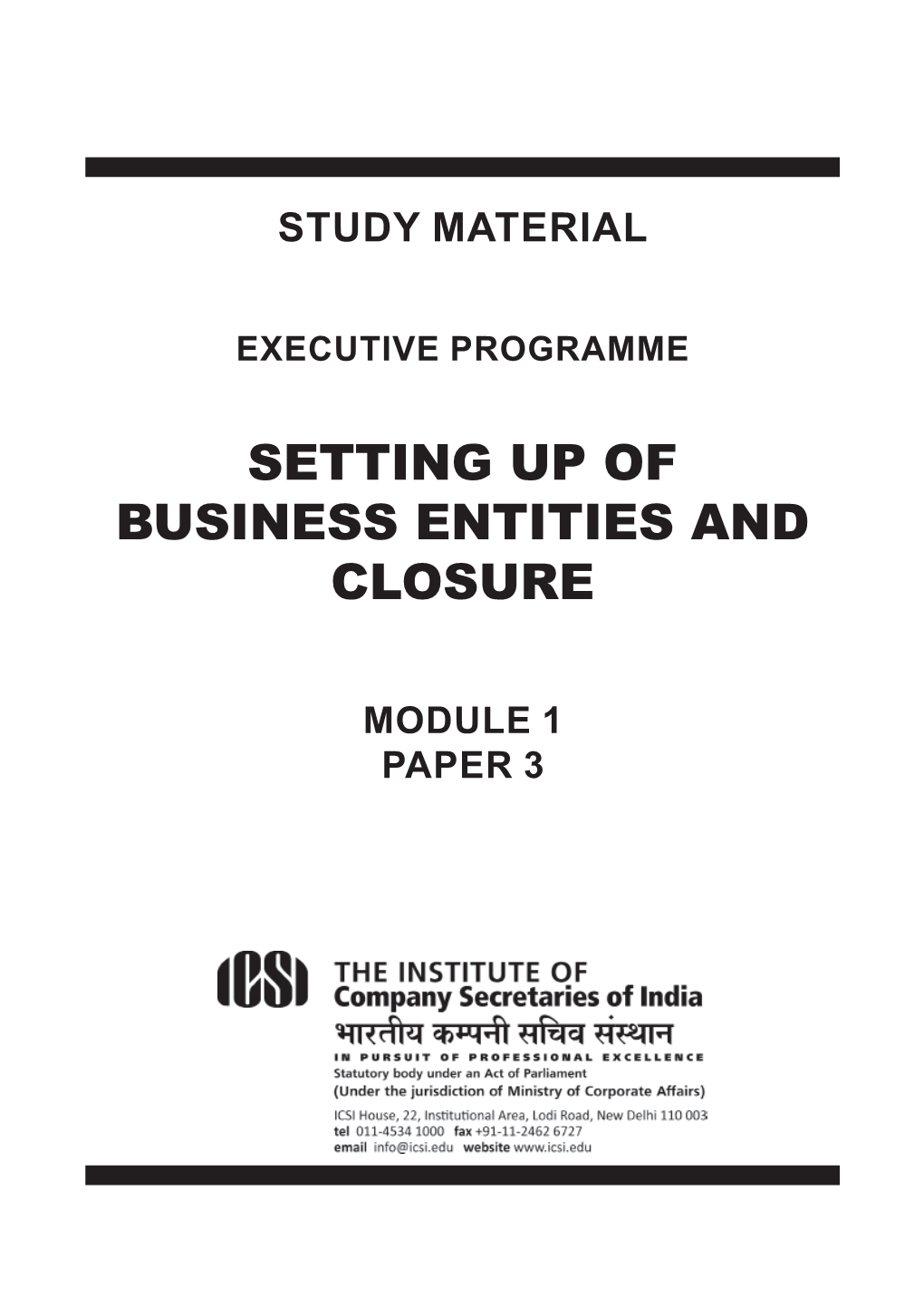Paper-3: Setting up of Business Entities and Closure