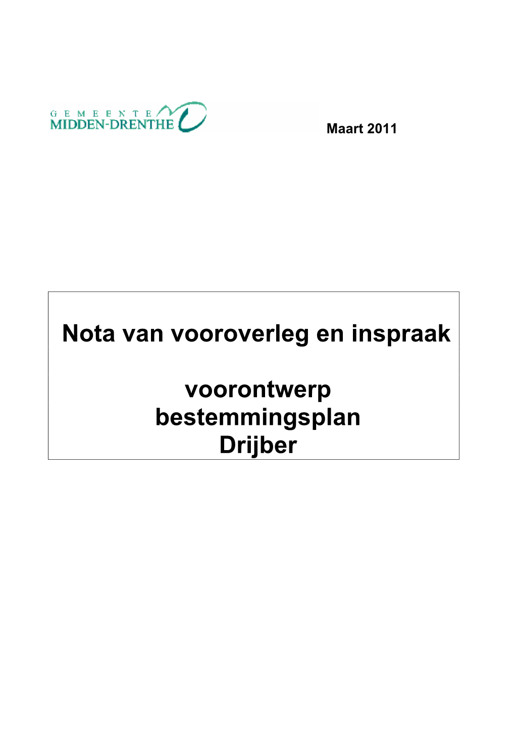 Nota Van Vooroverleg En Inspraak Voorontwerp Bestemmingsplan