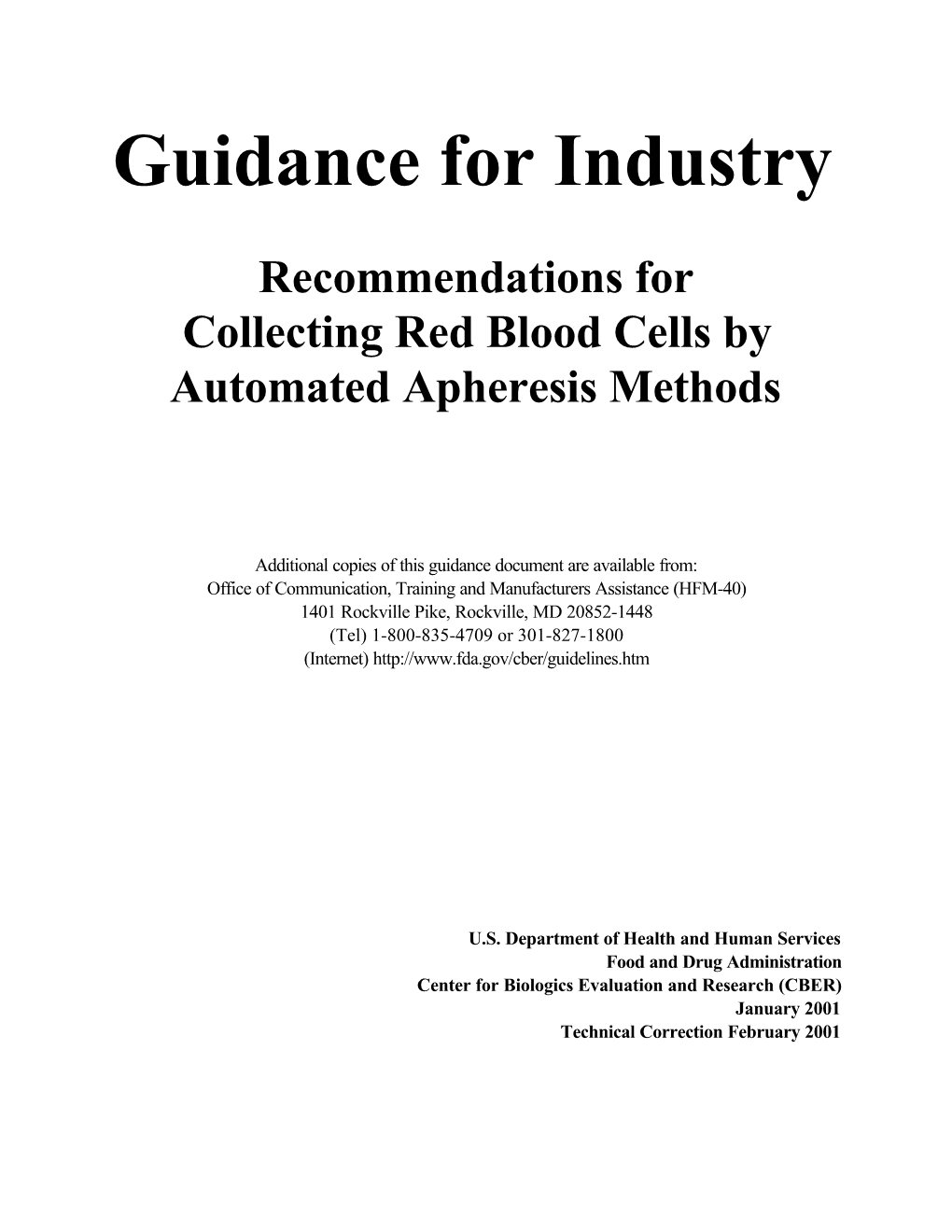 Recommendations for Collecting Red Blood Cells by Automated Apheresis Methods