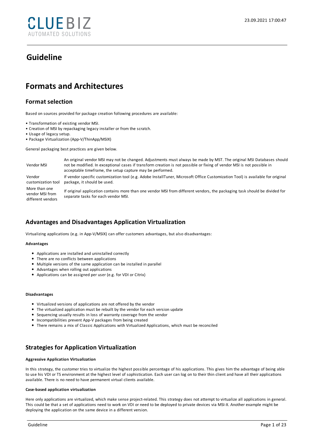 Guideline Formats and Architectures