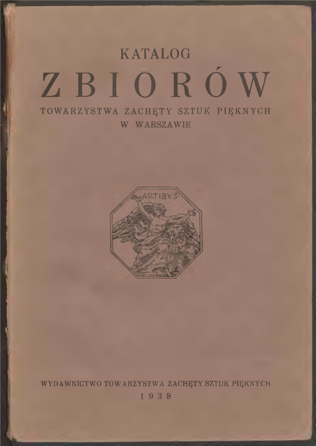 Katalog Towarzystwa Zachęty Sztuk Pięknych W Warszawie