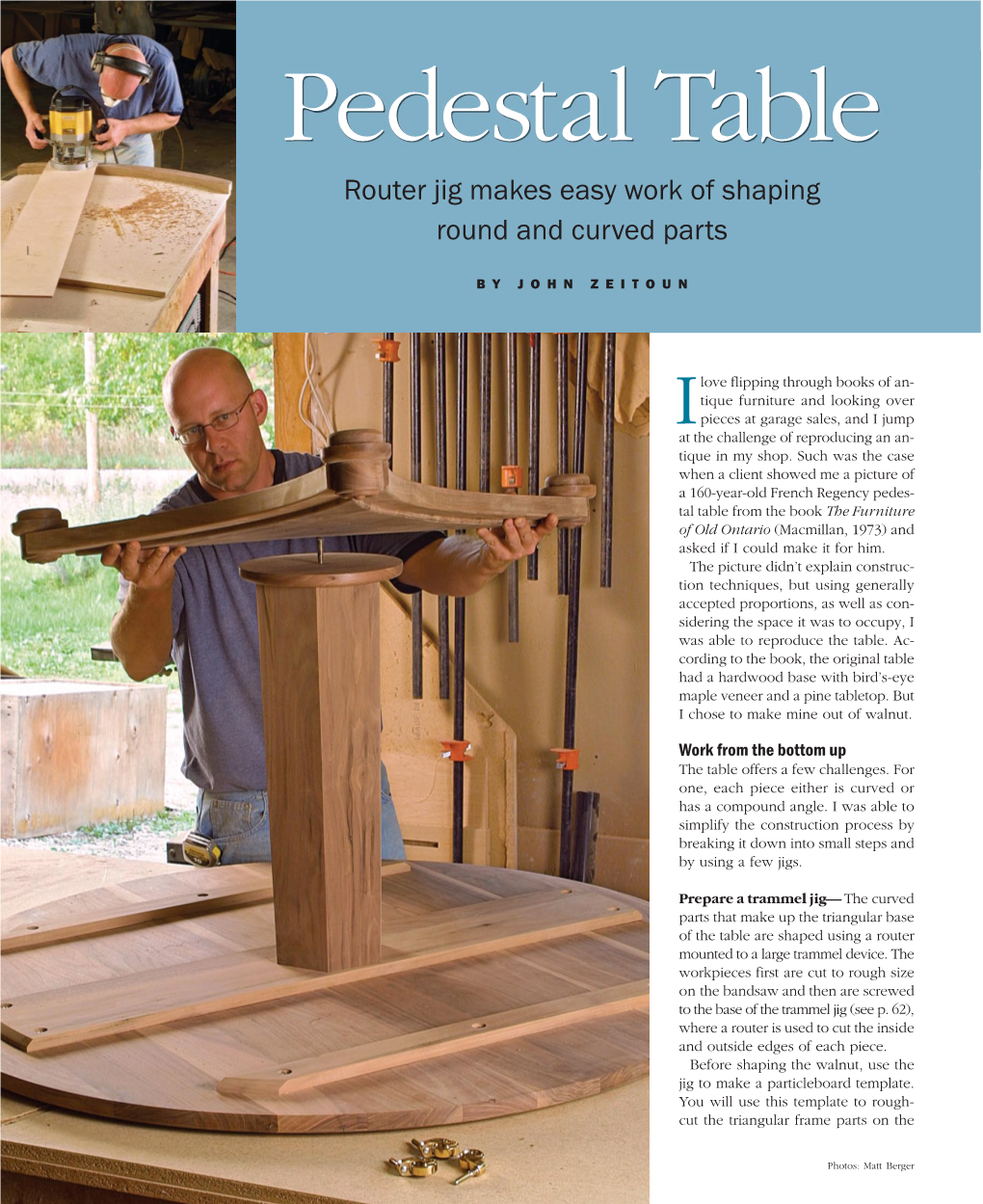 Pedestal Table Router Jig Makes Easy Work of Shaping Round and Curved Parts