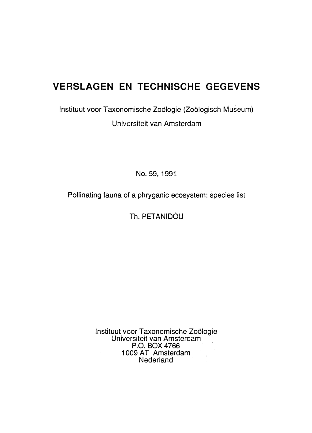 Page 1 VERSLAGEN EN TECHNISCHE GEGEVENS Instituut