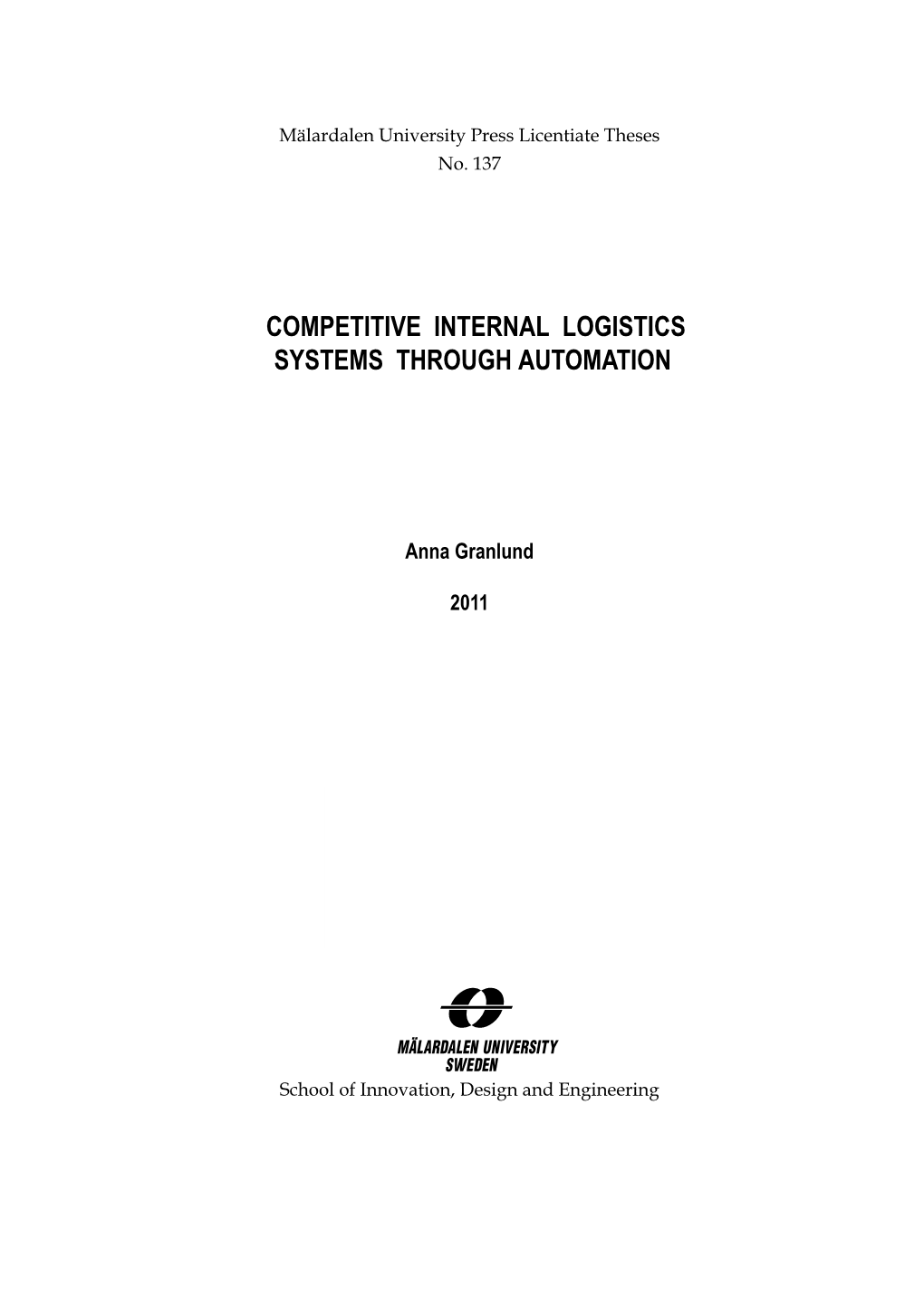 Competitive Internal Logistics Systems Through Automation