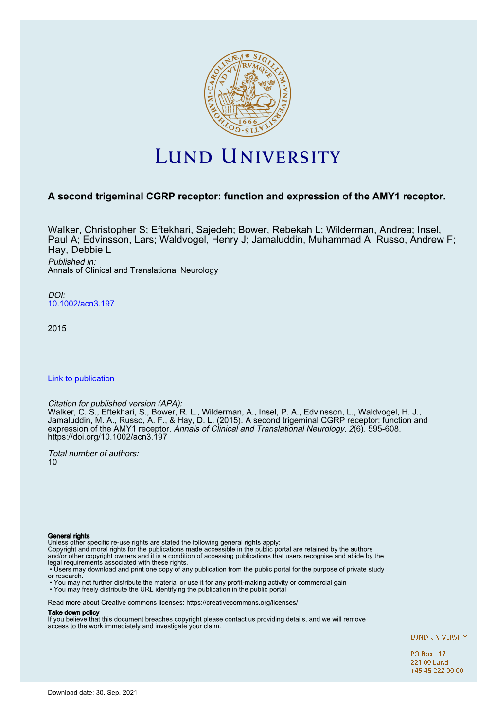 A Second Trigeminal CGRP Receptor: Function and Expression of the AMY1 Receptor