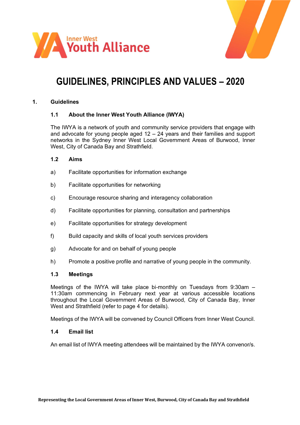 Guidelines, Principles and Values – 2020