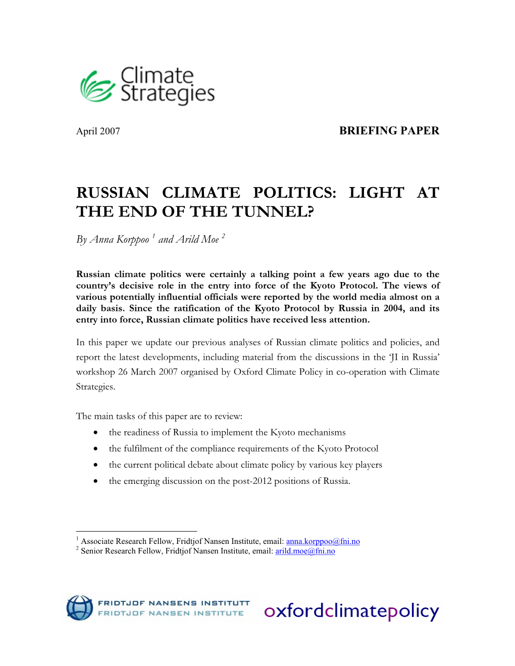 Russian Climate Politics: Light at the End of the Tunnel?