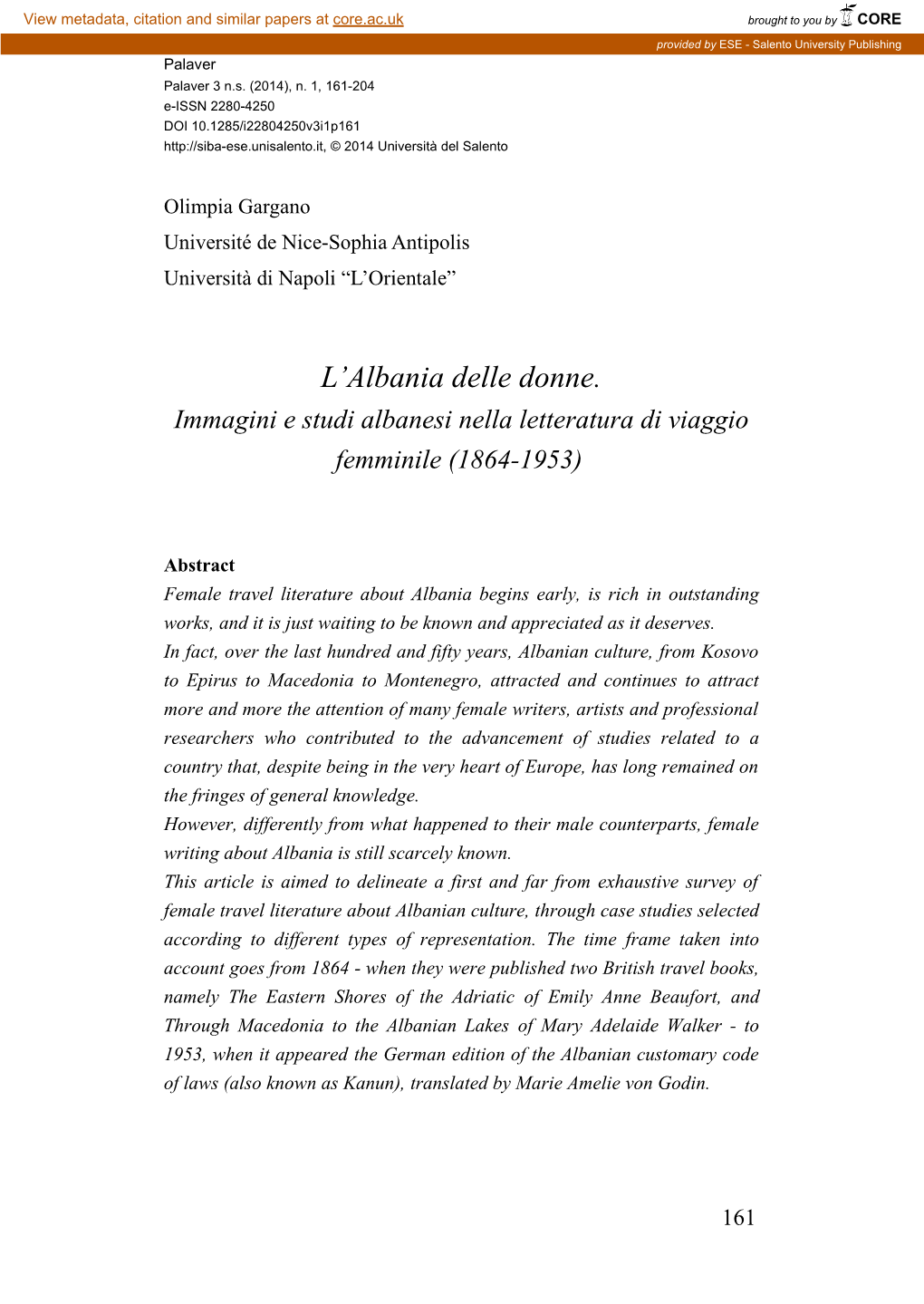 L'albania Delle Donne. Progredire Gli Studi Relativi a Un Paese Che, Pur Essendo Nel Cuore Dell’Europa, È Rimasto a Lungo Ai Margini Della Conoscenza Generale