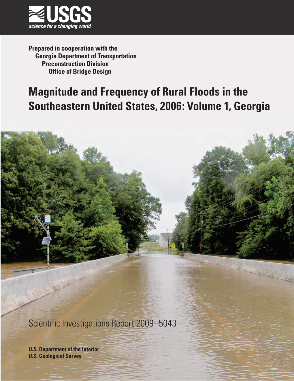 Magnitude and Frequency of Rural Floods in the Southeastern United States, 2006: Volume 1, Georgia