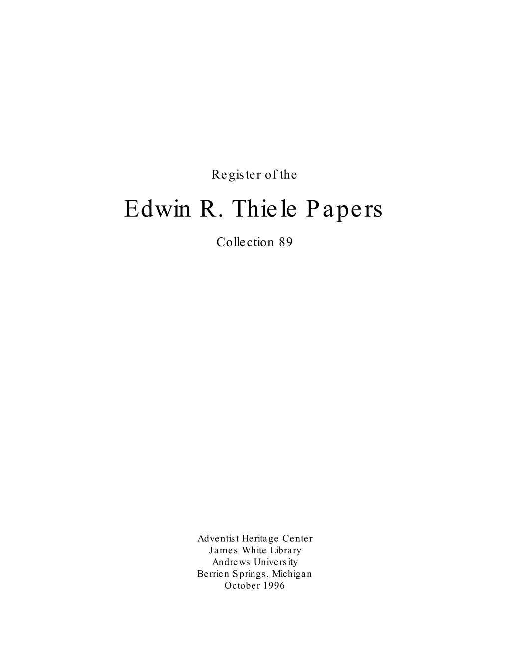 Edwin R. Thiele Papers