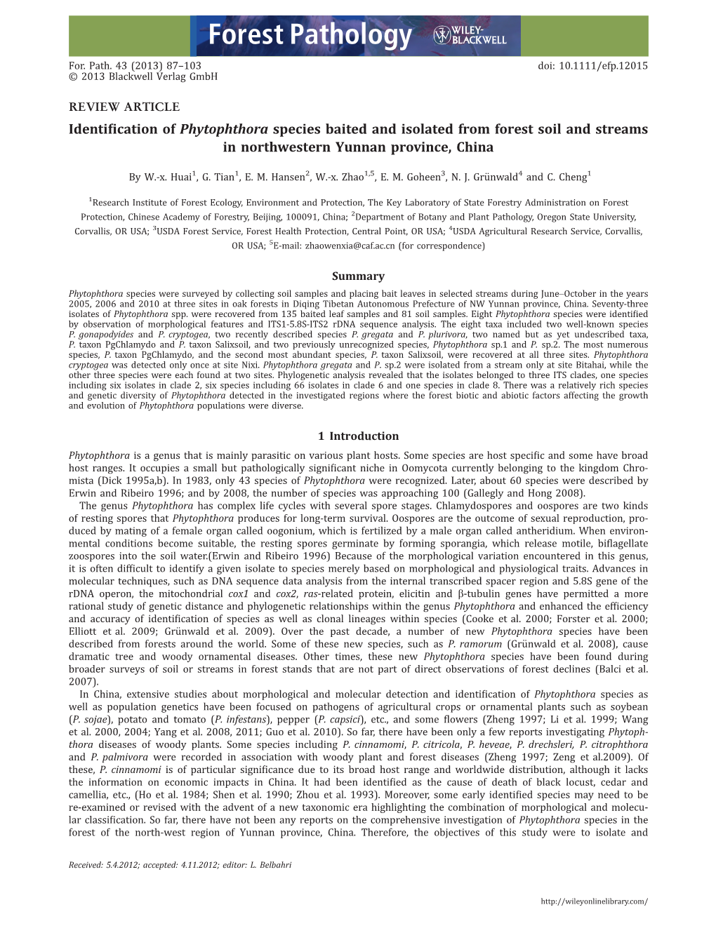 Identification of Phytophthora Species Baited and Isolated from Forest Soil and Streams in Northwestern Yunnan Province, China