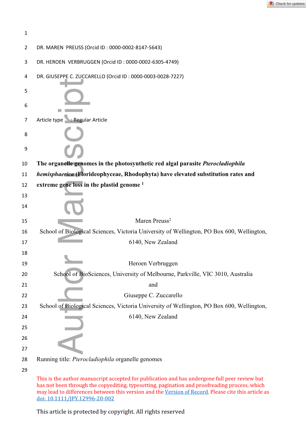 Have Elevated Substitution Rates and 12 Extreme Gene Loss in the Plastid Genome 1 13 14