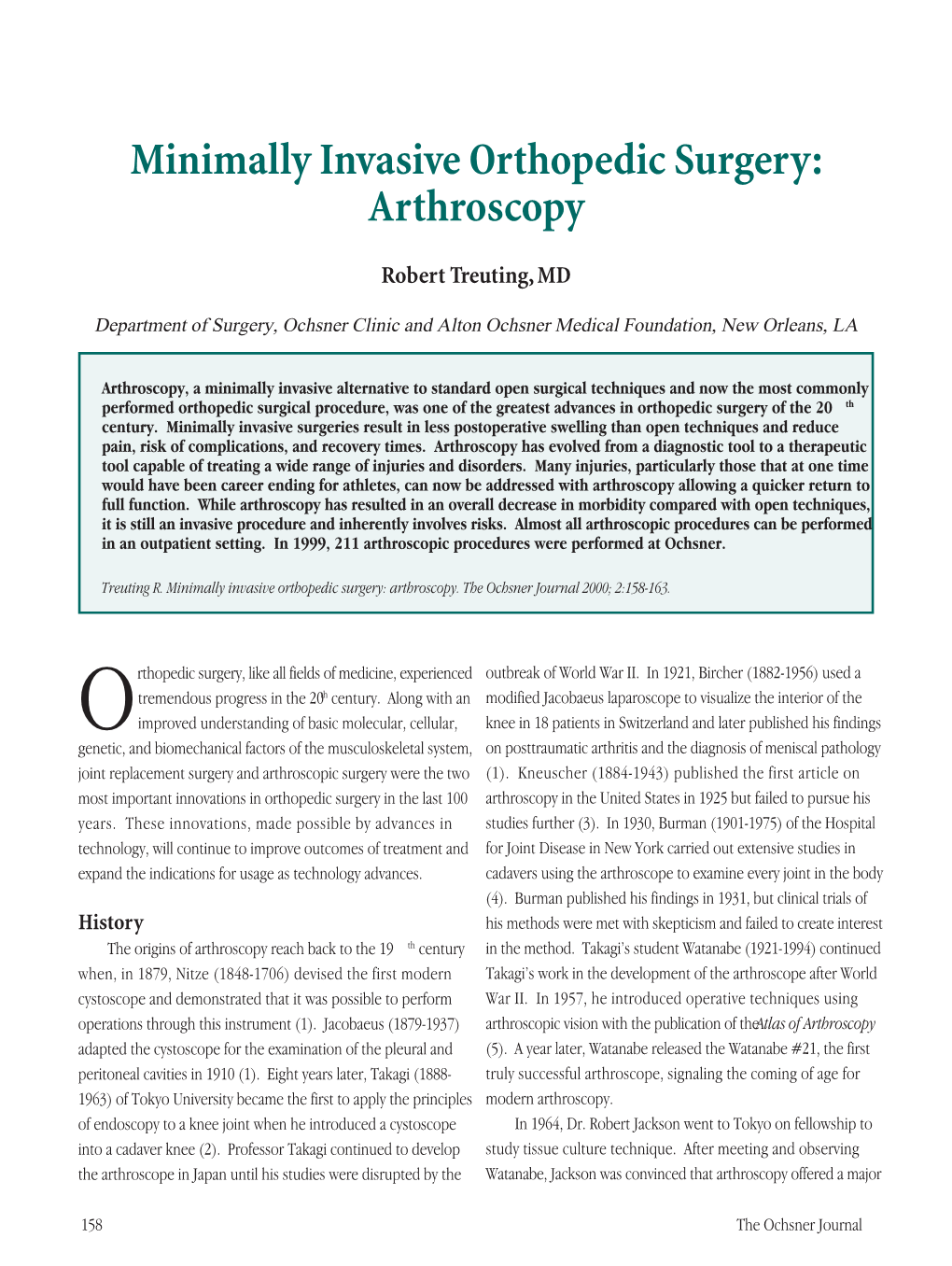 Minimally Invasive Orthopedic Surgery: Arthroscopy