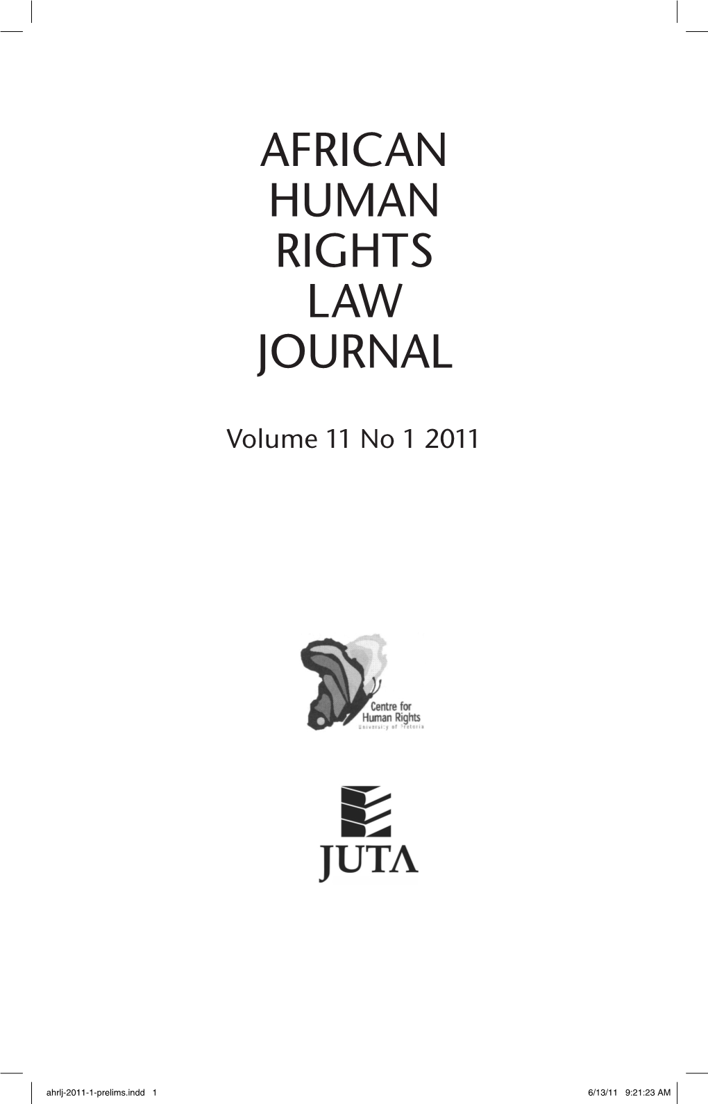Ukuthwala, ‘Forced Marriage’ and the South African Children’S Act by Lea Mwambene and Julia Sloth-Nielsen