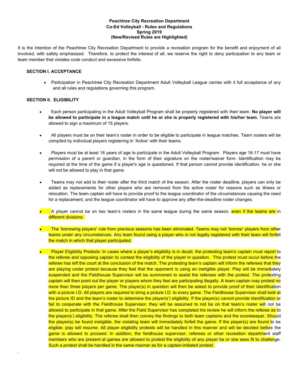 Peachtree City Recreation Department Co-Ed Volleyball - Rules and Regulations Spring 2019 (New/Revised Rules Are Highlighted)