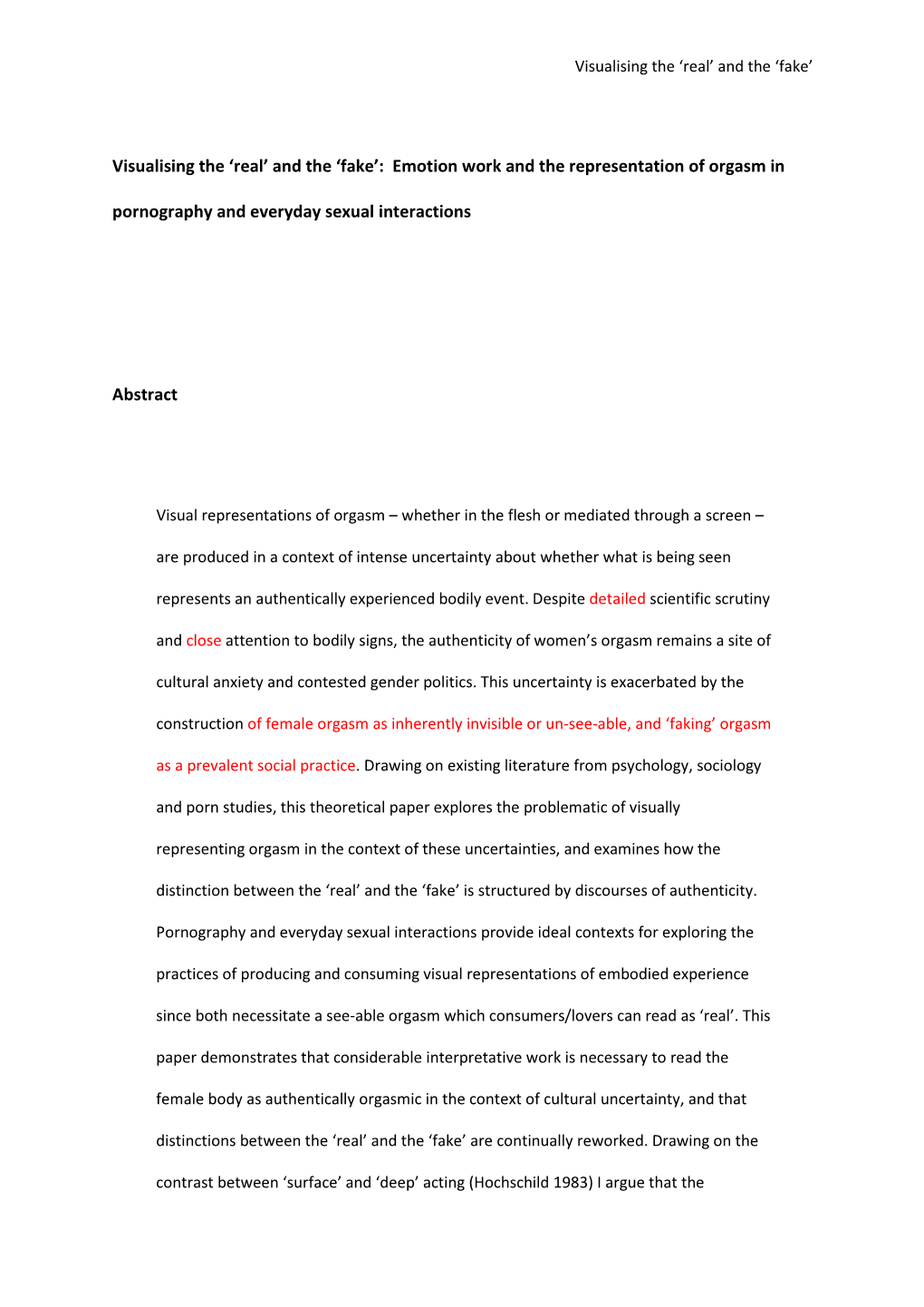 Visualising the 'Real' and the 'Fake': Emotion Work and The