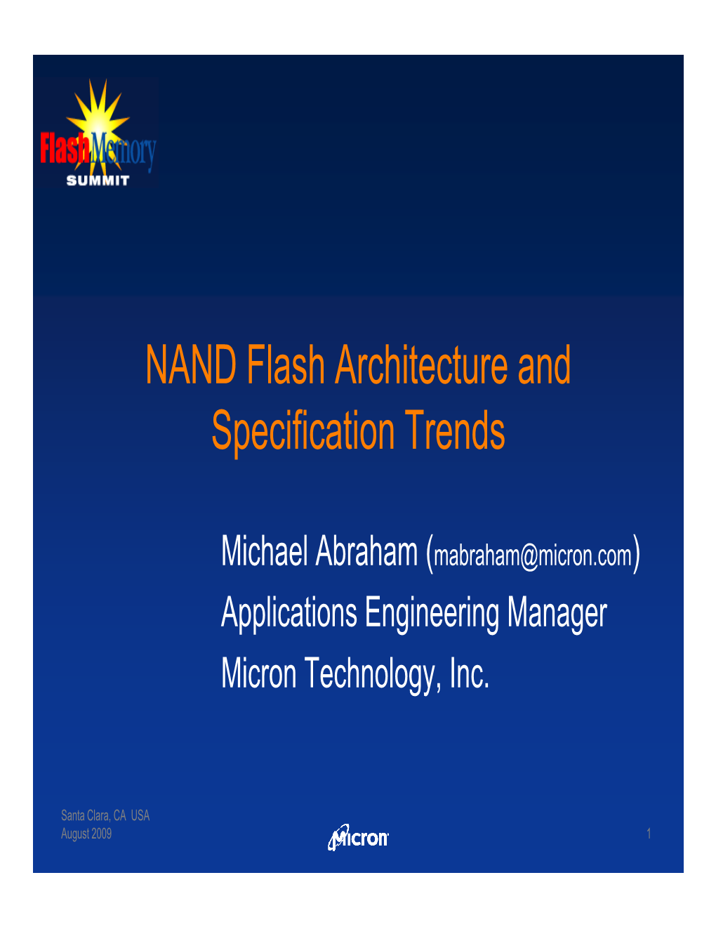 Micron: NAND Flash Architecture and Specification Trends
