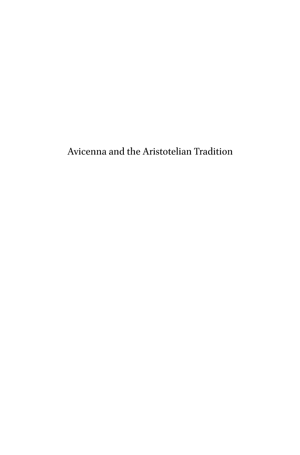 Avicenna and the Aristotelian Tradition Islamic Philosophy, Theology and Science