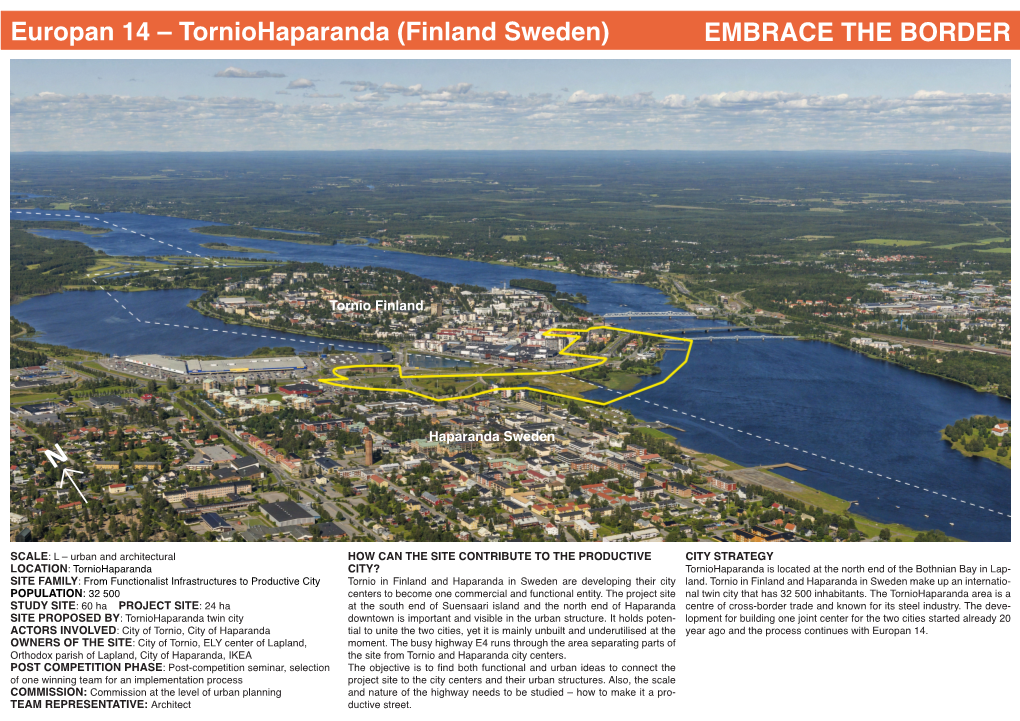 Torniohaparanda (Finland Sweden) EMBRACE the BORDER