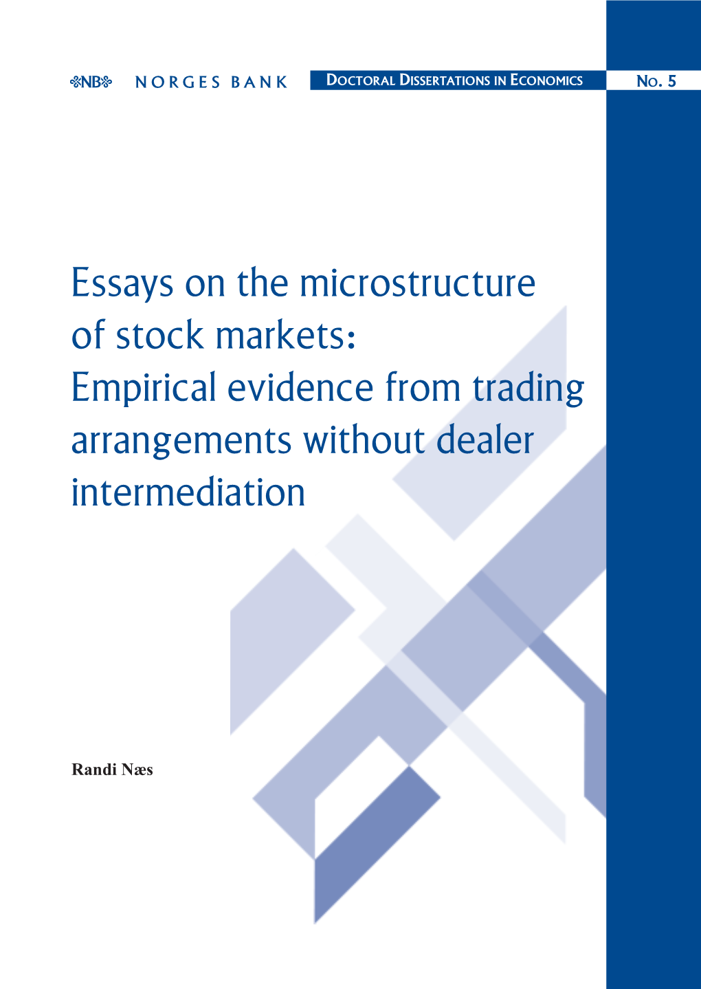 Essays on the Microstructure of Stock Markets : Empirical Evidence From