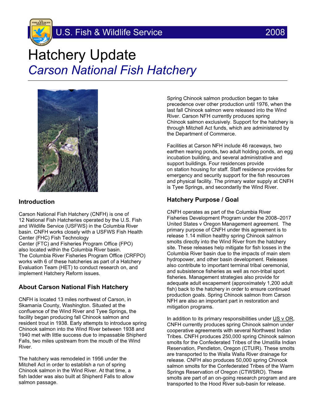 Hatchery Update