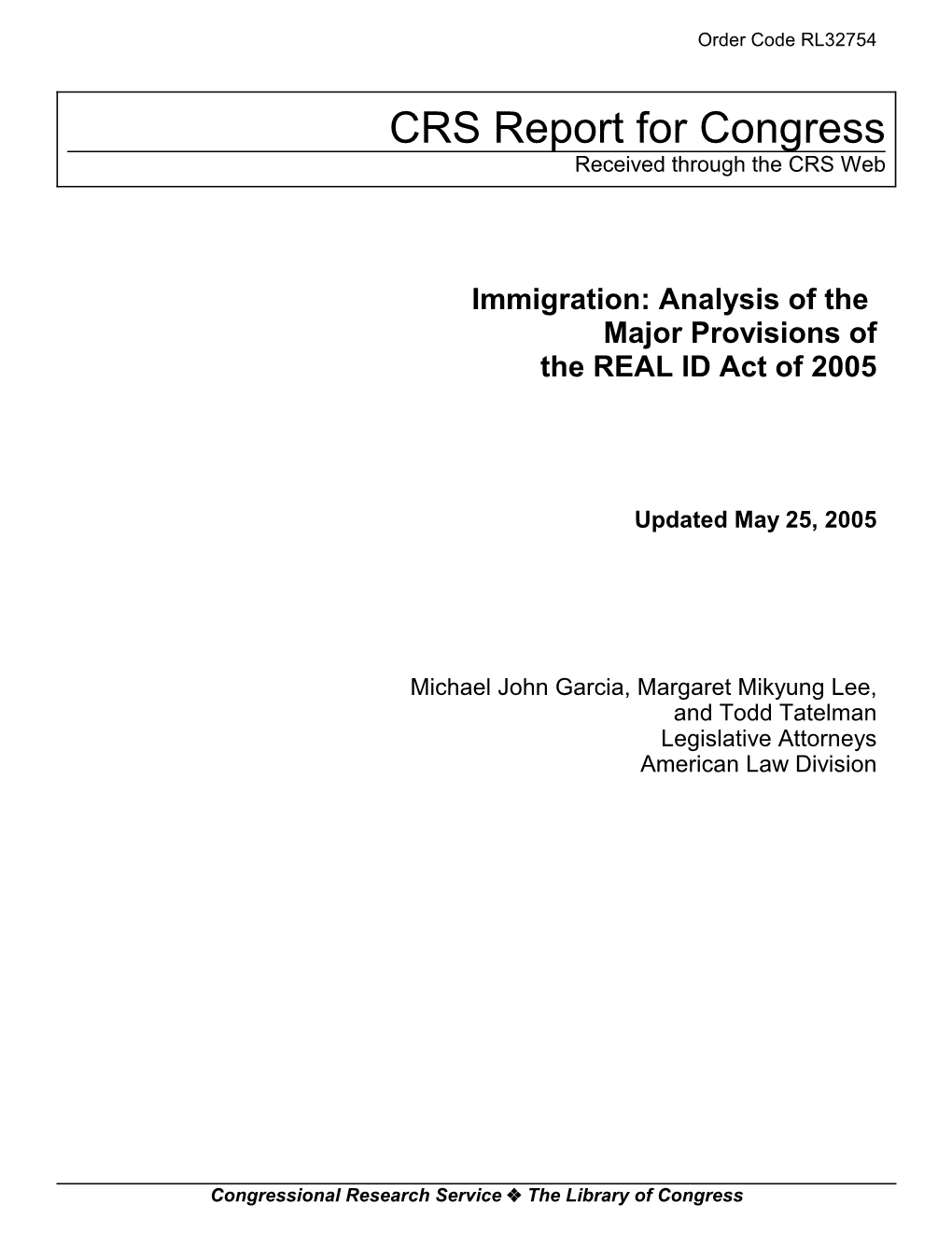 Immigration: Analysis of the Major Provisions Ofthe REAL ID Act of 2005