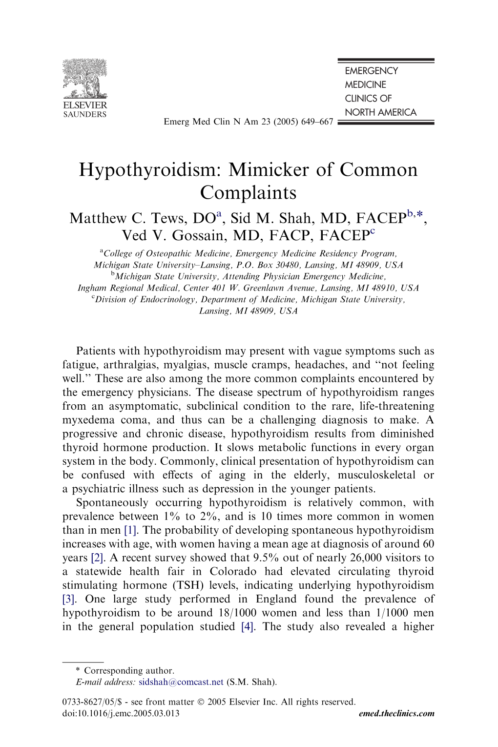 Hypothyroidism: Mimicker of Common Complaints Matthew C