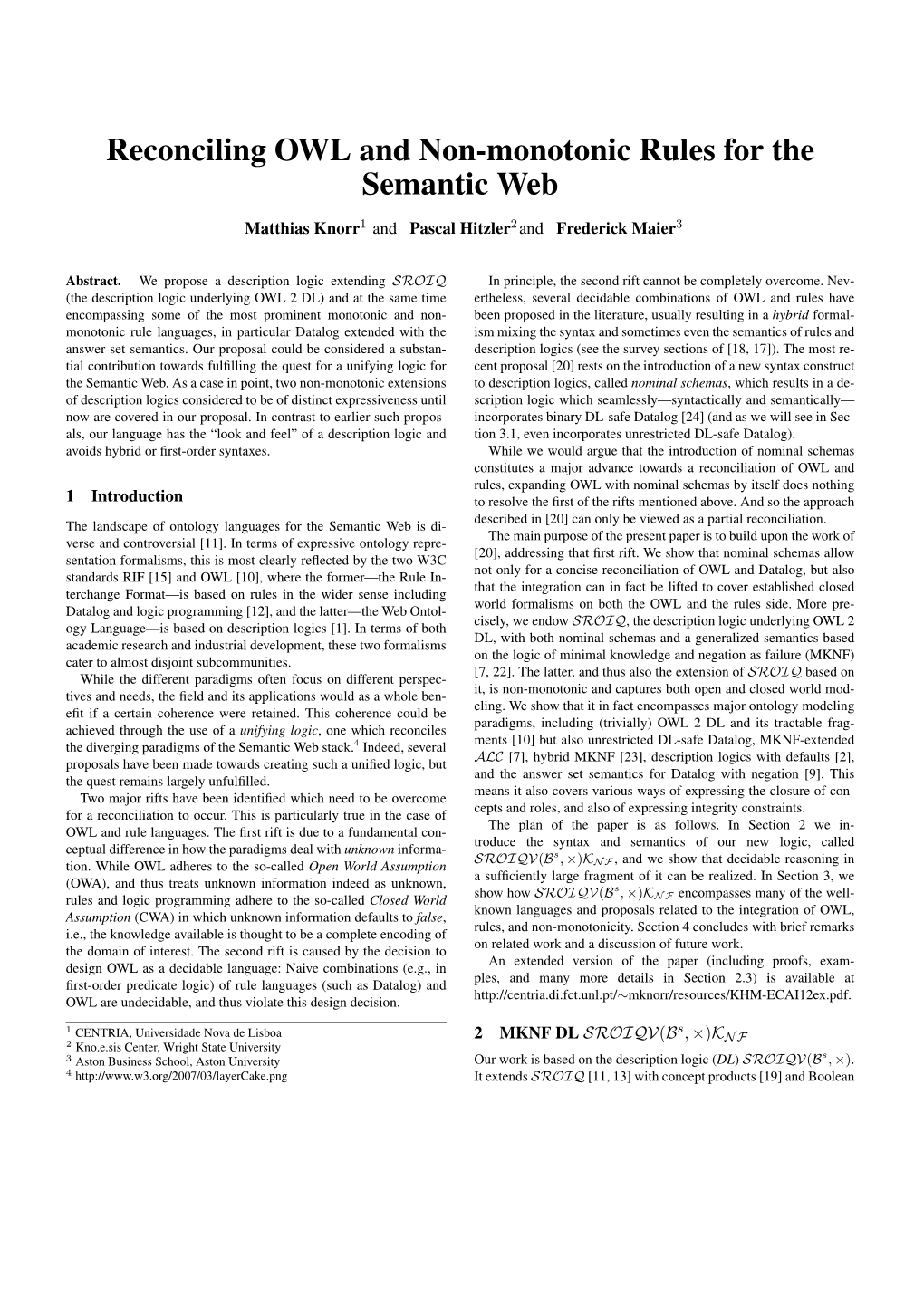 Reconciling OWL and Non-Monotonic Rules for the Semantic Web