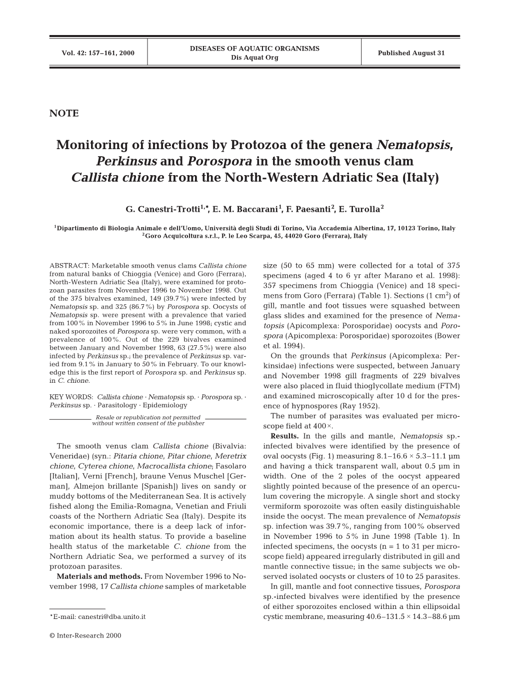 Monitoring of Infections by Protozoa of the Genera Nematopsis, Perkinsus