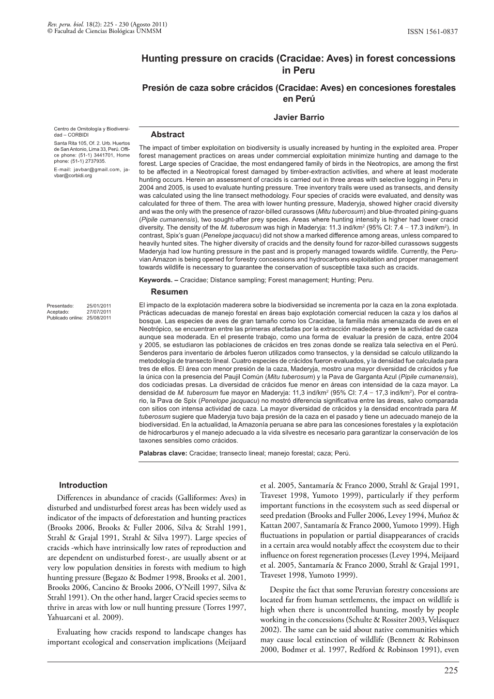 Hunting Pressure on Cracids (Cracidae: Aves) in Forest Concessions in Peru Presión De Caza Sobre Crácidos (Cracidae: Aves) En Concesiones Forestales En Perú