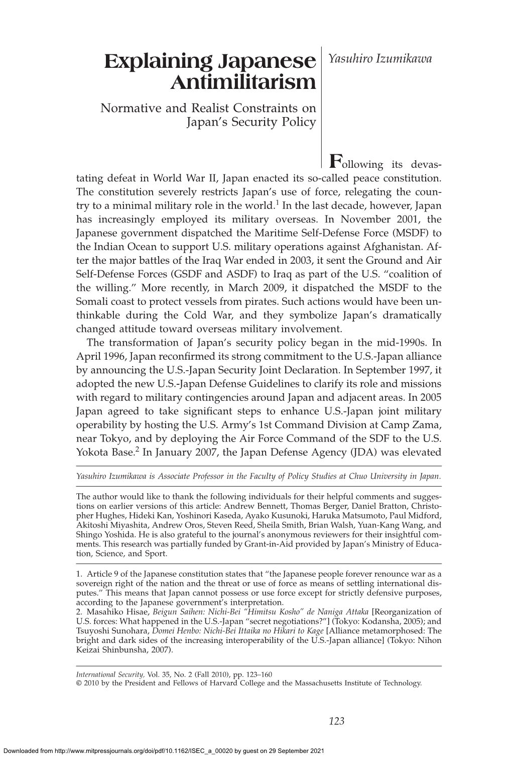 Explaining Japanese Antimilitarism Explaining Japanese Yasuhiro Izumikawa Antimilitarism Normative and Realist Constraints on Japan’S Security Policy