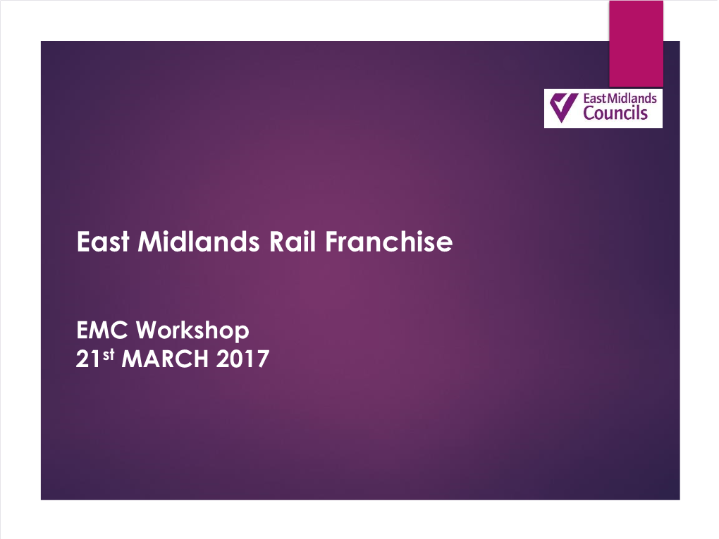 East Midlands Rail Franchise