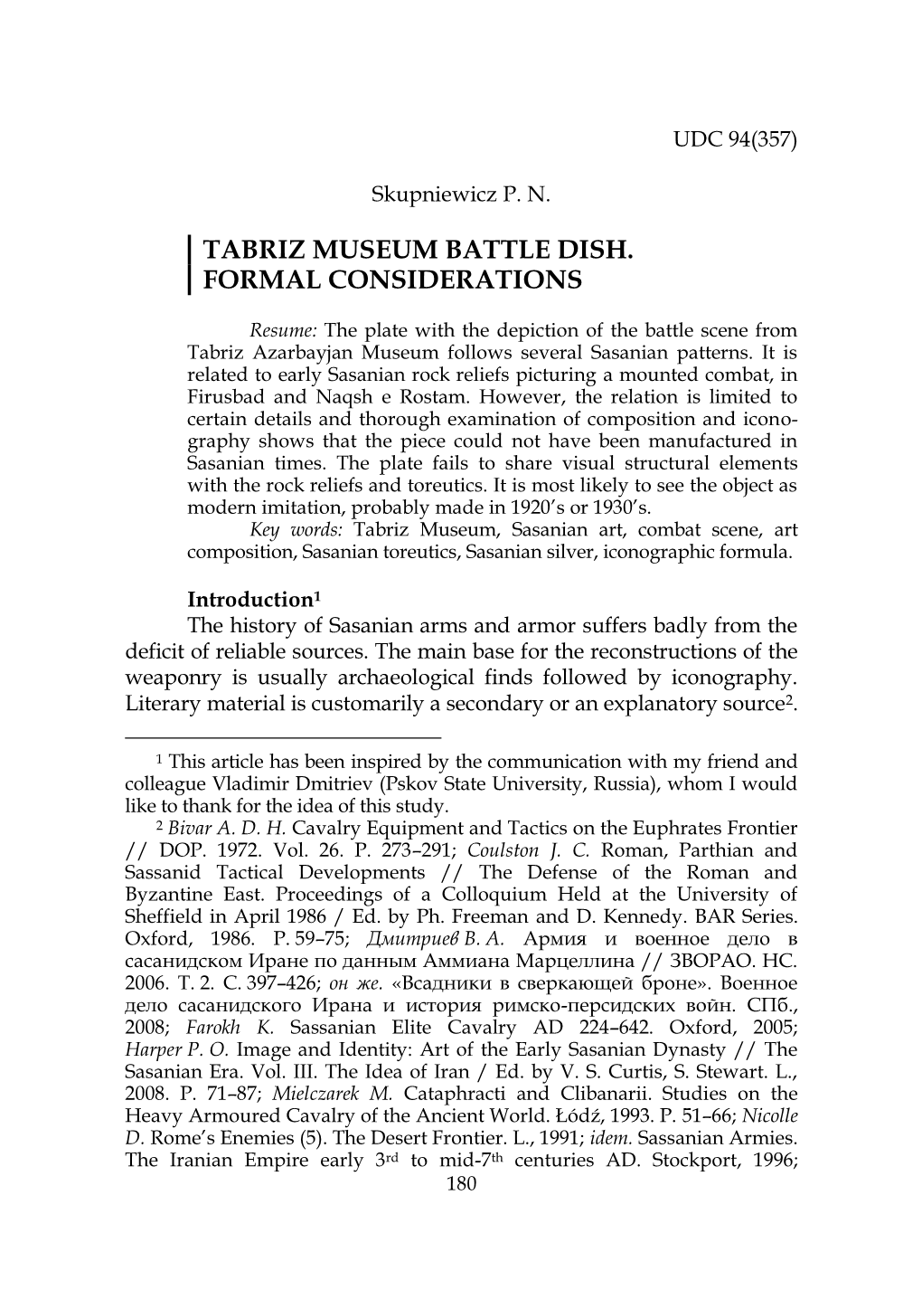 Tabriz Museum Battle Dish. Formal Considerations