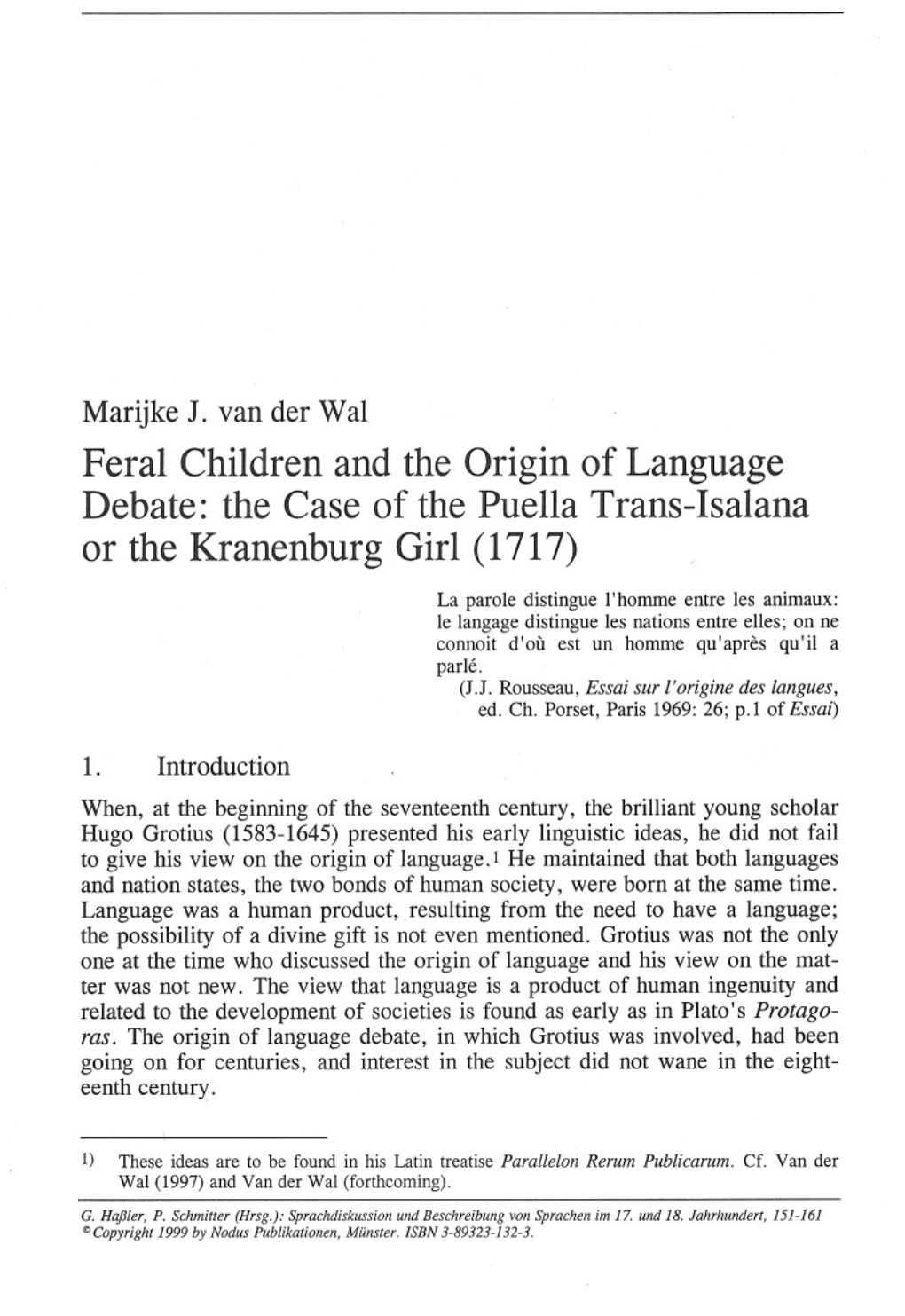 The Case of the Puella Trans-Isalana Or the Kranenburg Girl (1717)