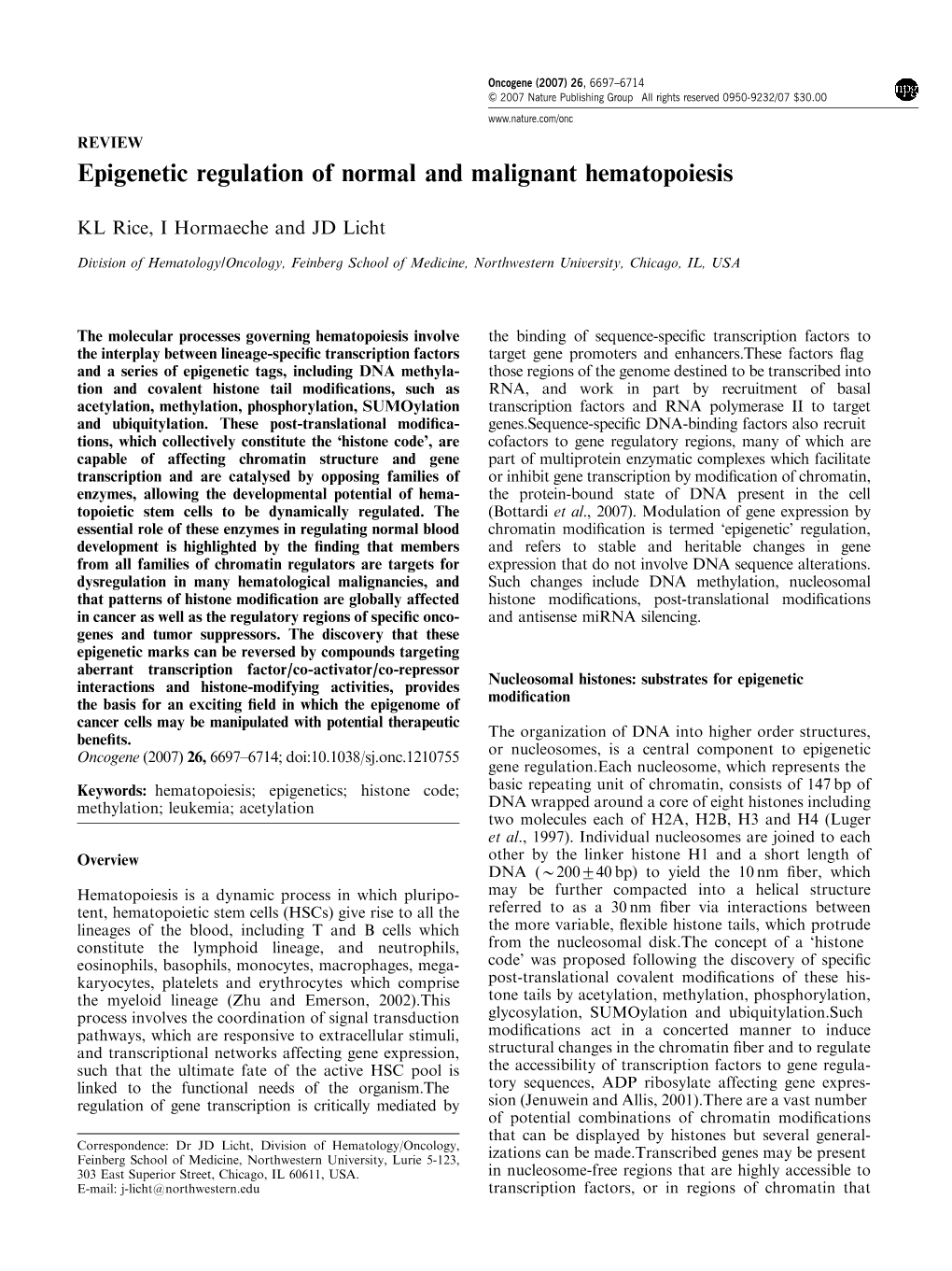 Epigenetic Regulation of Normal and Malignant Hematopoiesis