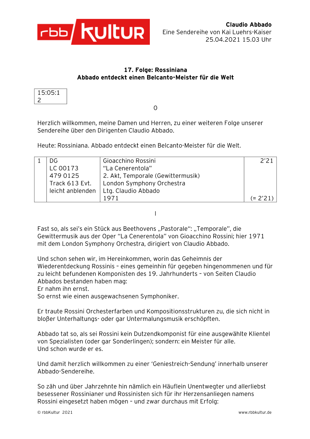 Claudio Abbado Eine Sendereihe Von Kai Luehrs-Kaiser 25.04.2021 15.03 Uhr