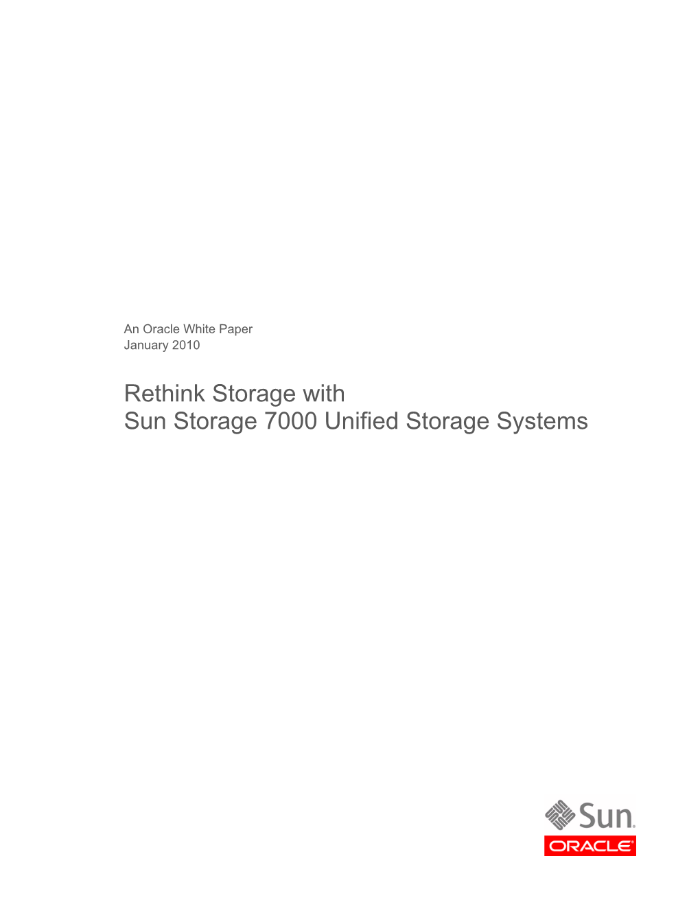 Rethink Storage with Sun Storage 7000 Systems