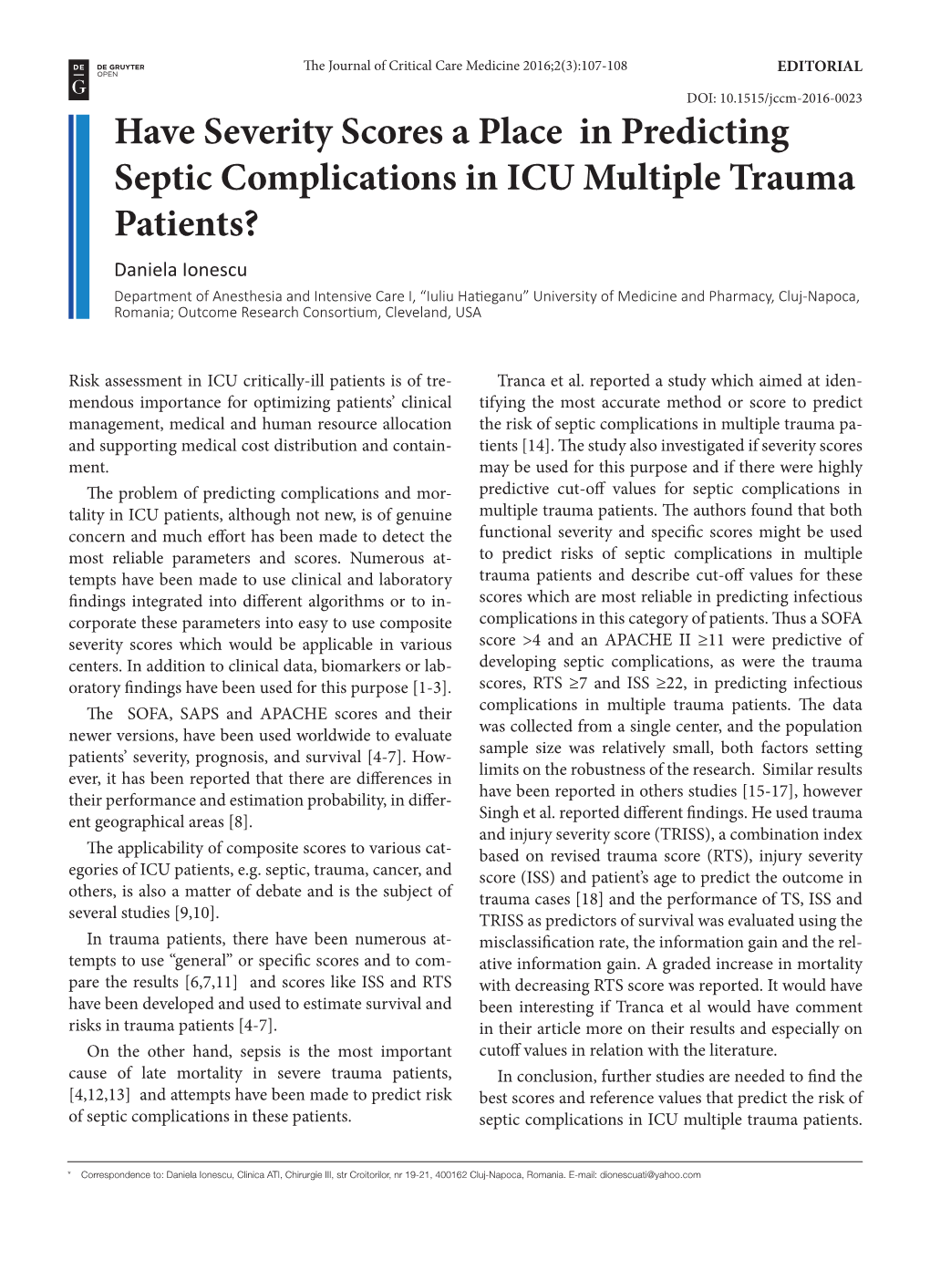 Have Severity Scores a Place in Predicting Septic Complications in ICU Multiple Trauma Patients?